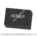 ASTMLPE-66-666MHZ-EJ-E-T3