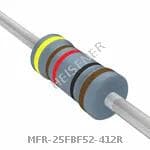MFR-25FBF52-412R